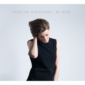 Gustafsson, Christina: My Move