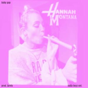 HANNAH MONTANA (Explicit)