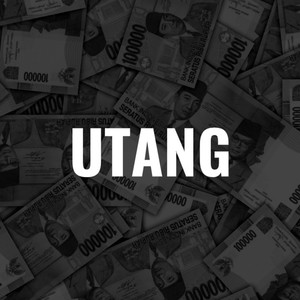 Utang (Explicit)