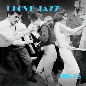 I Love Jazz, Vol. 18