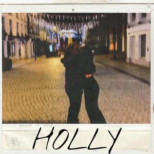 HOLLY (Explicit)