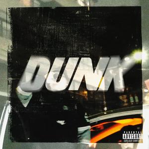 Dunk (Explicit)