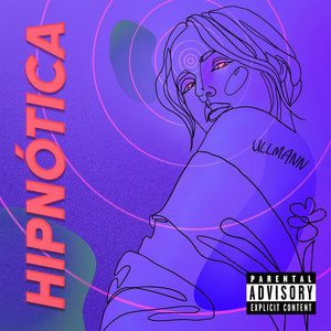 Hipnótica (Explicit)