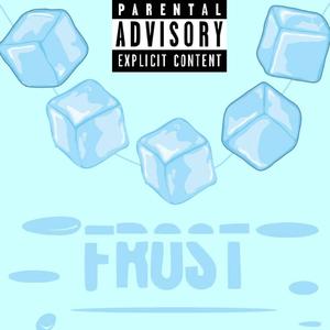 Frost (Explicit)