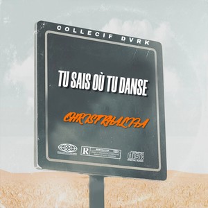 Tu sais où tu danse