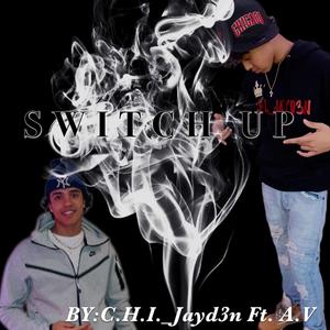 Switch Up (Explicit)