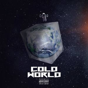 Cold World (Explicit)