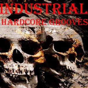 Industrial Hardcore Grooves