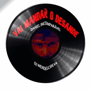 Vai Mandar o Desande