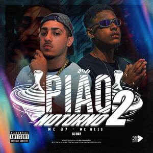 MC KL13 - PIÃO NOTURNO 2 (Explicit)