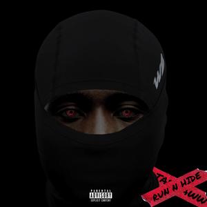 Run Nd Hide (Explicit)