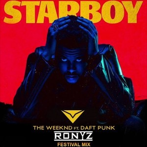Starboy (Ronyz Fesitval Mix)