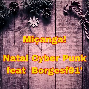 Natal Cyber Punk