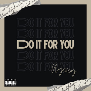 Do It For You (Explicit)