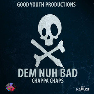 Dem Nuh Bad (Explicit)