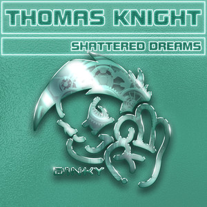 Shattered Dreams (Extended Mix)