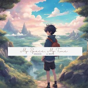 My Space, My Time (feat. JL White)