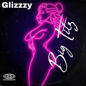 Big Titz (Explicit)