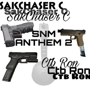 Snm anthem 2 (Explicit)