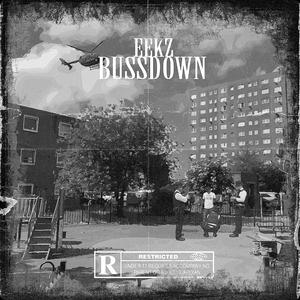 BUSSDOWN (Explicit)