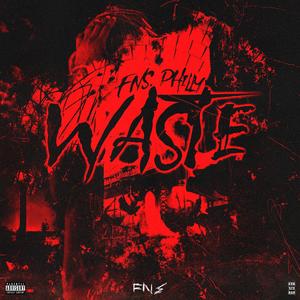 Waste (Explicit)