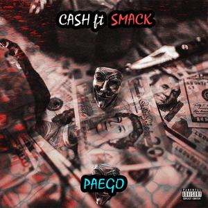 Cash (feat. Smack)