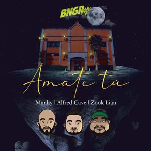 Ámate tú (feat. Manhy & Alfred Cave) (Explicit)