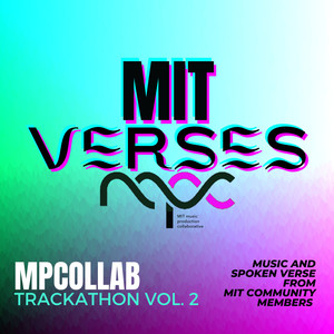 MPCOLLAB, Vol. 2: MIT VERSES (Explicit)