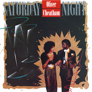 Oliver Cheatham - Get Down Saturday Night (Special Extended Version)
