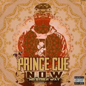 N.O.W (No Other Way) [Explicit]