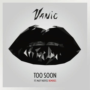 Too Soon (Remixes)