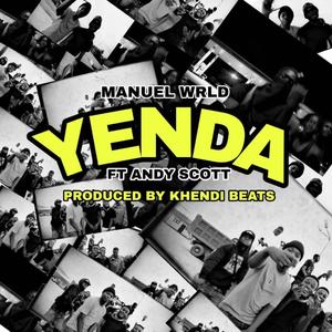 YENDA (feat. Andy Scott) [Explicit]