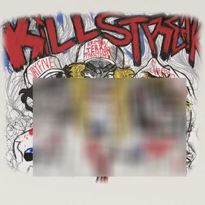 KILLSTREAK(feat. Seafood Steve & JayFive 6) (Explicit)