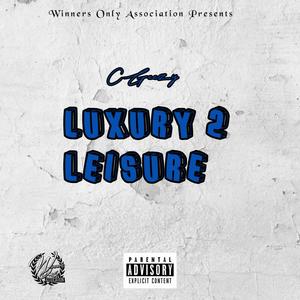 Luxury & Leisure (Explicit)