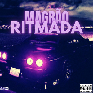 Magrão Ritmada (Explicit)
