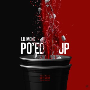 Po'ed Up - Single (Explicit)