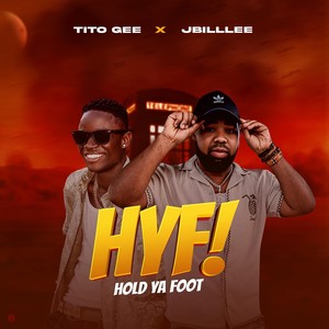 Hold Ya Foot (feat. Jbillee)