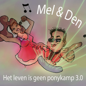 Het Leven Is Geen Ponykamp (3.0)