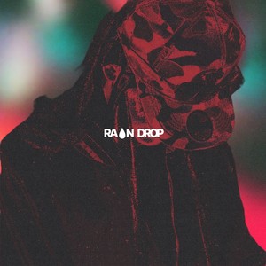 Rain Drop