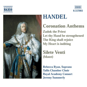 Handel: Coronation Anthems / Silete Venti