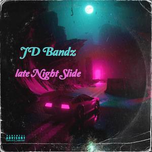 Late Night Slide (Explicit)