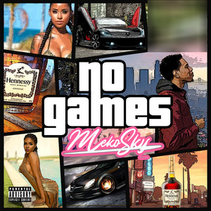 No Games (Explicit)