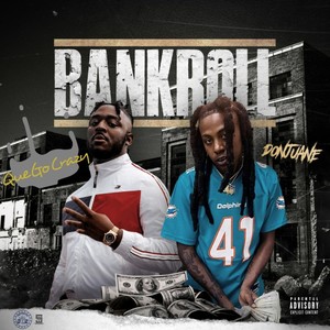 Bankroll (Explicit)