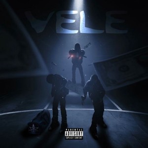 Vele (Explicit)