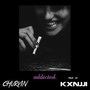 Addicted (Explicit)