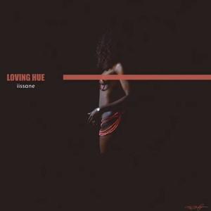 Loving Hue (Explicit)