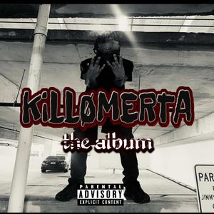 KillOmerta (Explicit)