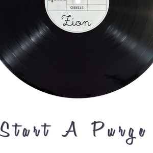 Start A Purge (Explicit)