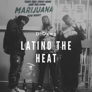 Latino the Heat (Explicit)