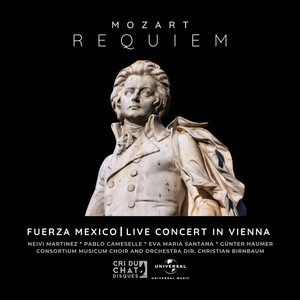 Mozart Requiem - Fuerza Mexico (Live Concert in Vienna)